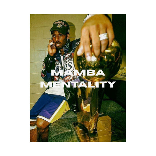 Kobe Bryant Motivational Mamba Mentality Poster
